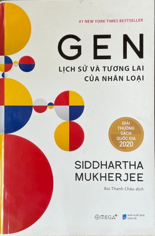 Gen - Lịch sử và tương lai của nhân loại