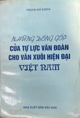Những đóng góp của Tự lực văn đoàn cho văn xuôi hiện đại Việt Nam