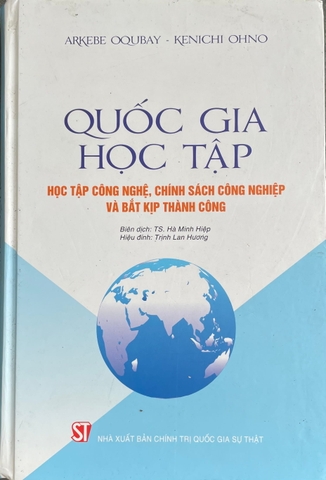 Quốc gia học tập - Học tập công nghệ, chính sách công nghiệp và bắt kịp thành công