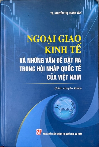 Ngoại giao kinh tế và những vấn đề đặt ra trong hội nhập quốc tế của việt nam