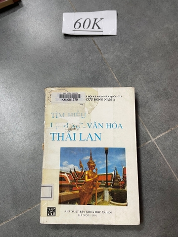 Tìm Hiểu Lịch Sử - Văn Hóa Thái Lan