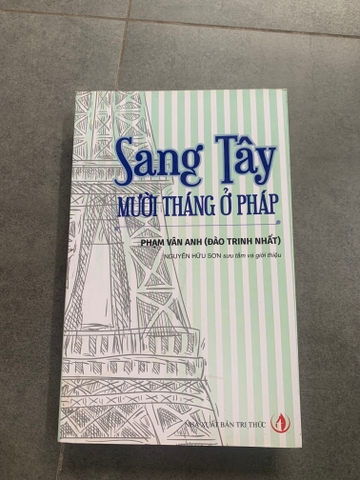 Sang Tây - Mười Tháng Ở Pháp