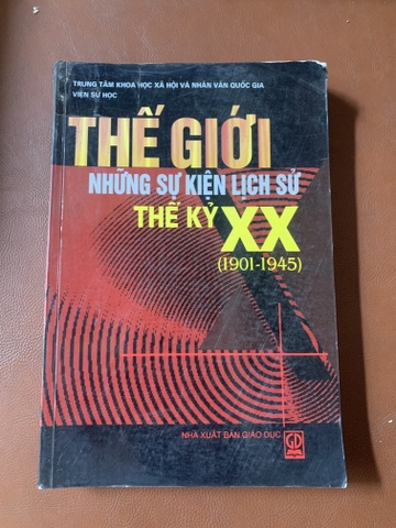 Thế Giới Những Sự Kiện Lịch Sử Thế Kỷ XX (1901-1945)