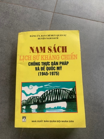 Nam Sách: Lịch Sử Kháng Chiến Chống Thực Dân Pháp Và Đế Quốc Mỹ (1945 - 1975)