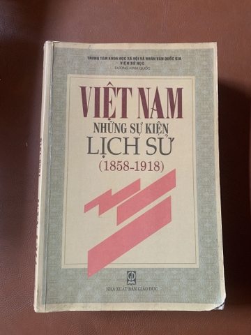 Việt Nam Những Sự Kiện Lịch Sử (1858-1918)