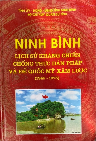Ninh Bình - Lịch sử kháng chiến chống thực dân pháp và đế quốc Mỹ xâm lược
