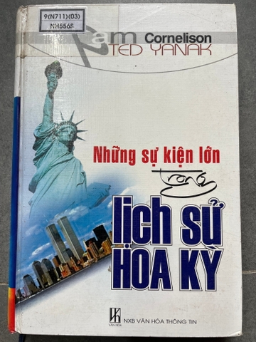 Những Sự Kiện Lớn Trong Lịch Sử Hoa Kỳ