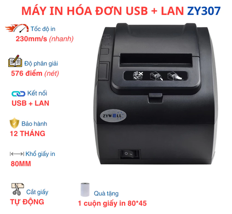 Máy in hóa đơn ZyWell Zy307 (USB+LAN)
