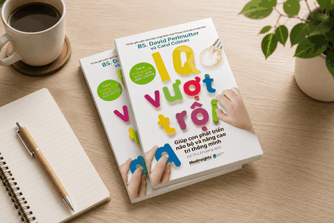 Review sách “IQ vượt trội” – Cuốn sách toàn diện về cách nuôi dạy con thông minh