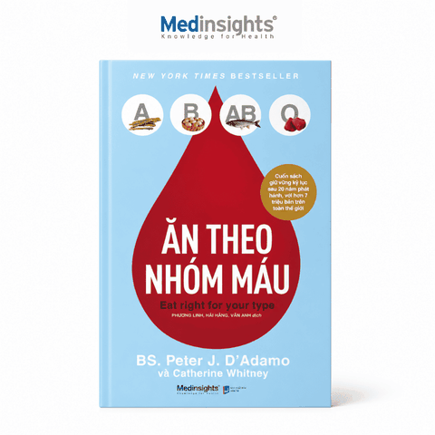Ăn Theo Nhóm Máu - BS. Peter J. D’Adamo, Catherine Whitney