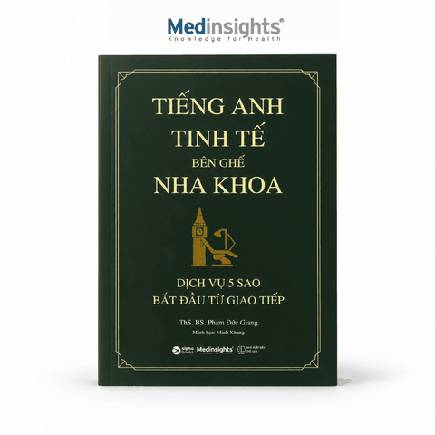 Tiếng Anh Tinh Tế Bên Ghế Nha Khoa - Phạm Đức Giang