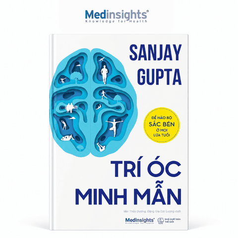 Trí Óc Minh Mẫn - Sanjay Gupta