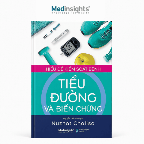 Hiểu Để Kiểm Soát Bệnh Tiểu Đường và Biến Chứng - Nuzhat Chalisa