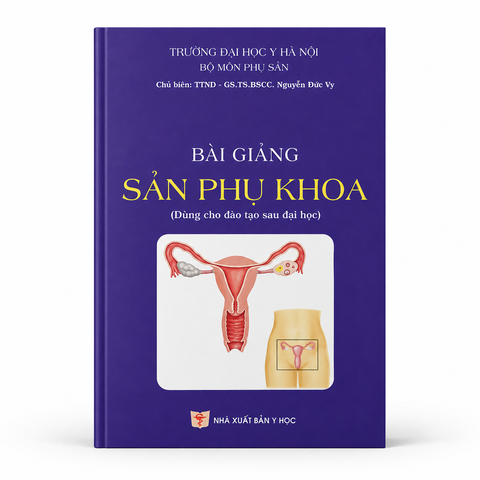 Bài Giảng Sản Phụ Khoa - Trường Đại học Y Hà Nội