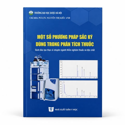 Một Số Phương Pháp Sắc Ký Dùng Trong Phân Tích Thuốc - Trường Đại học Dược Hà Nội