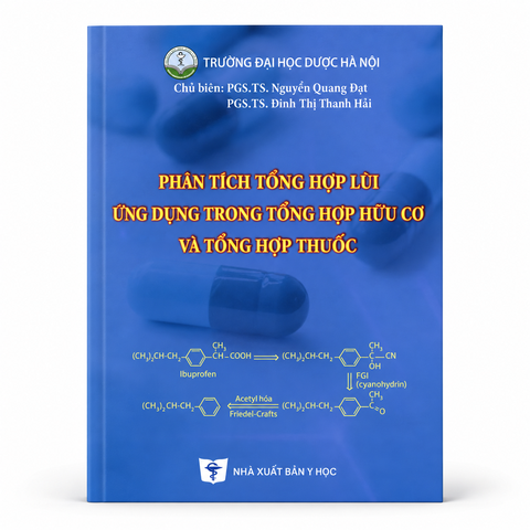 Phân Tích Tổng Hợp Lùi, Ứng Dụng Trong Tổng Hợp Hữu Cơ Và Tổng Hợp Thuốc - Trường Đại học Dược Hà Nội