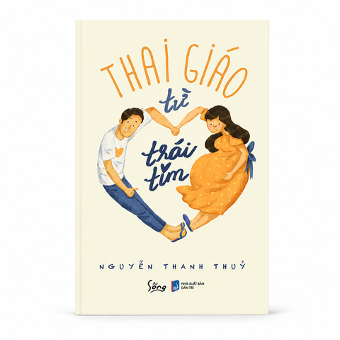 Thai giáo từ trái tim - Nguyễn Thanh Thủy