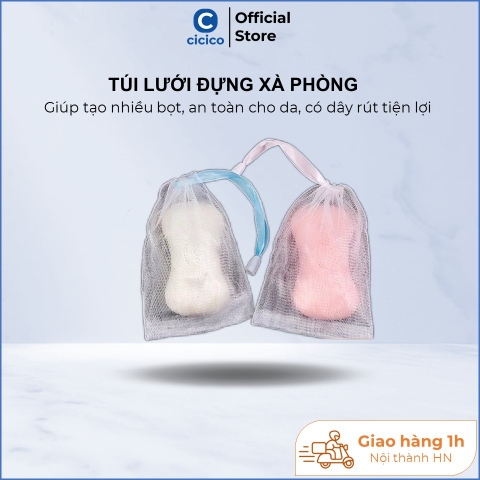 Túi lưới đựng xà phòng Cicico A165 túi lưới tạo bọt xà phòng kháng khuẩn có dây rút tiện dụng chống tuột tay