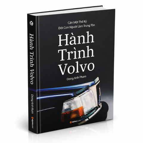 Hành Trình Volvo - Gần một thế kỷ đặt con người làm trung tâm