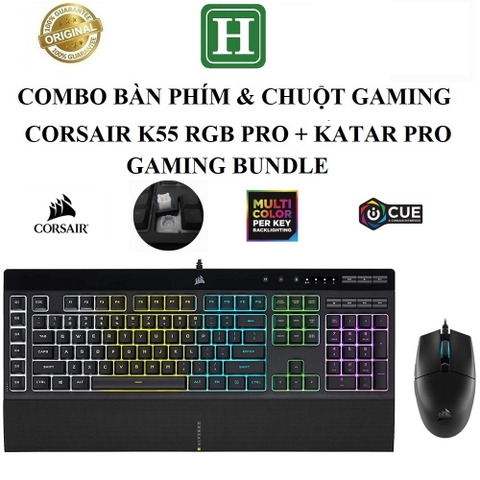 Bộ Bàn phím và chuột Gaming Corsair, Combo CORSAIR K55 RGB PRO + KATAR PRO GAMING BUNDLE hàng chính hãng CORSAIR