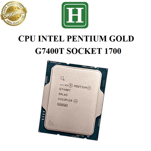 CPU INTEL PENTINUM GOLD G7400T - socket 1700  bảo hành 3 tháng