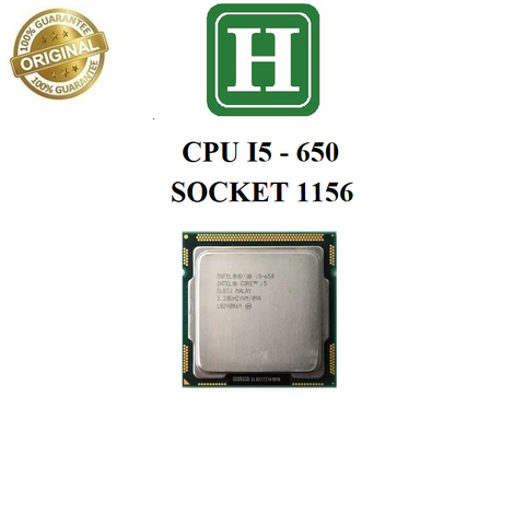 CPU core i5 650, cpu thế hệ 1 socket 1156 - hàng zin tháo máy Bảo hành 3 tháng