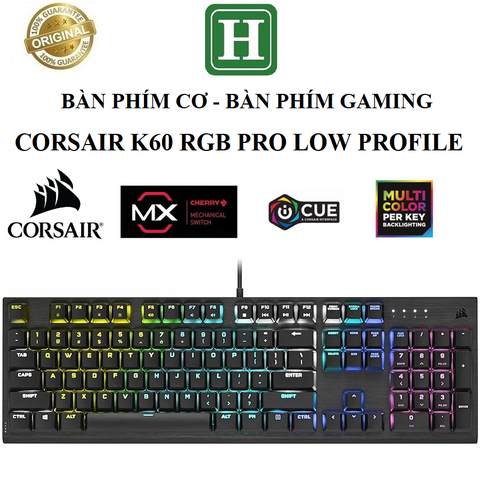 Bàn Phím Cơ - Corsair K60 Pro RGB Low Profile Cherry MX Viola - BH 6 tháng