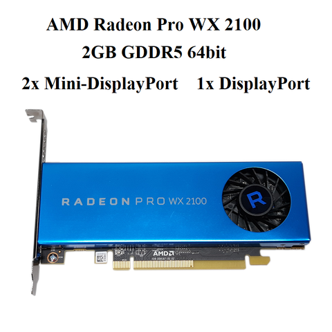 card AMD Radeon PRO WX2100 2gb