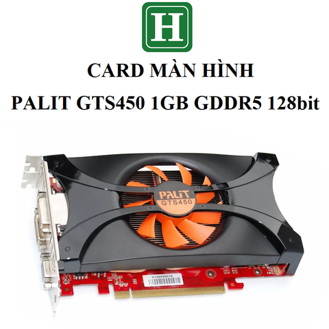 Card màn hình PALIT GTS 450 Sonic Platinum 1 GB DDR5 128bit, hàng zin tháo máy BH 6 tháng