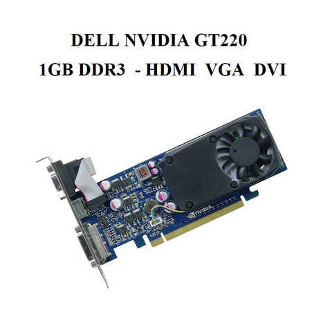 CARD Nvidia GT 220 (DELL) 1GD3