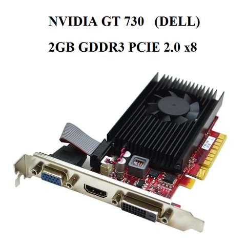 NVIDIA GT 730  DDR3 (DELL ) 2GB