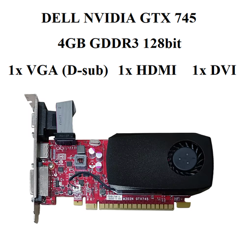 card màn hình dell gtx 745 - 4gb ddr3