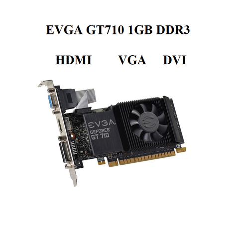 CARD EVGA GT710    1GD3