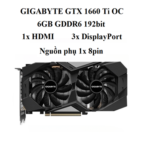 card GIGABYTE GTX 1660Ti - 6gb d6