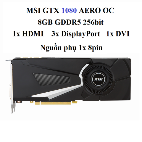 CARD MSI GTX 1080 AERO - 8GB