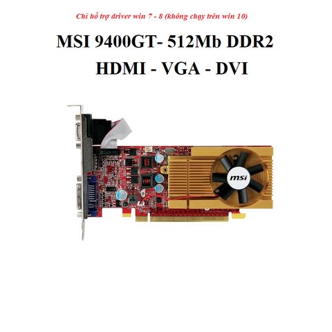 CARD MSI 9400GT - 512MB DDR2