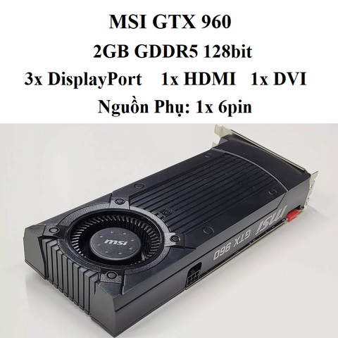 card MSI GTX960 2GB 1fan