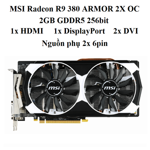 card MSI Radeon R9 380 armor 2GD5T OC