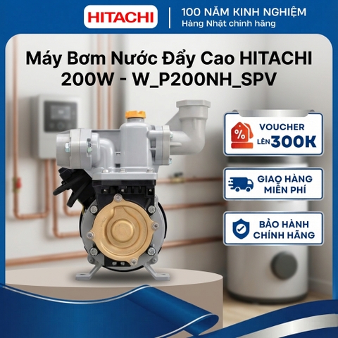 Máy bơm nước đẩy cao HITACHI 200W - W_P200NH_SPV