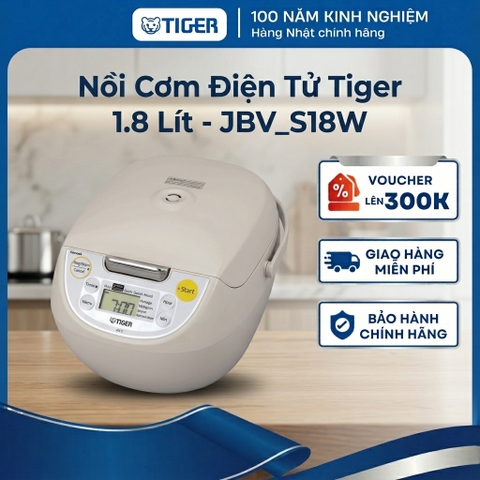 Nồi cơm điện tử Tiger 1.8 lít _ Công nghệ Tacook độc quyền  JBV_S18W  Hàng chính hãng