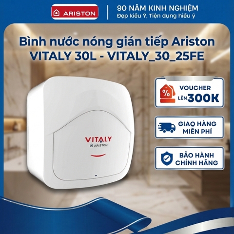Bình nước nóng gián tiếp Ariston VITALY 30L - Phân khúc giá rẻ - VITALY-30-2.5FE - Hàng chính hãng