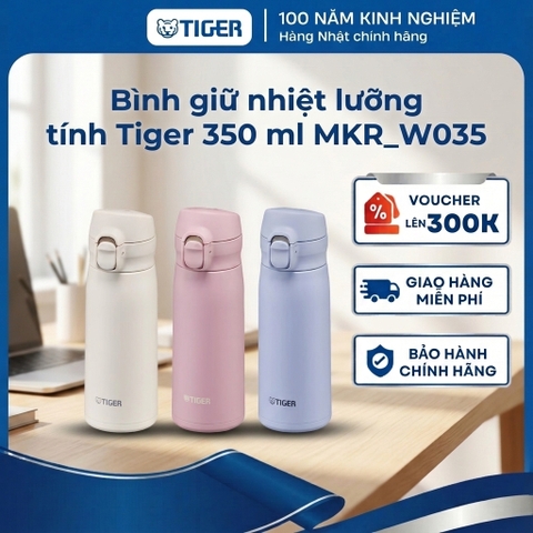 Bình cách nhiệt chân không Tiger MKR-W035 công thái học , bình giữ nhiệt dùng được máy rửa bát