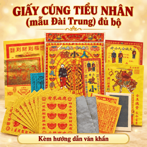 Bộ Giấy Cúng Tiểu Nhân(đẩy đủ hướng dẫn,Bách Giải Sớ)