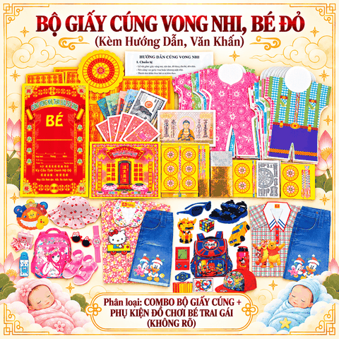 Combo Bộ Giấy cúng Vong nhi,Sơ sinh,Thai lưu [pttv]+Phụ kiện [KHÔNG RÕ]