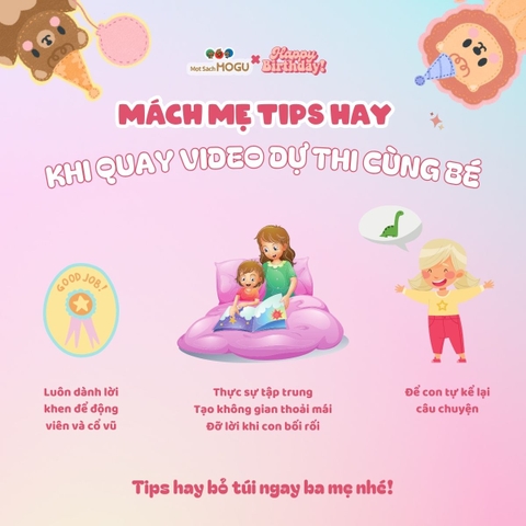 MÁCH MẸ TIPS HAY KHI QUAY VIDEO CÙNG BÉ