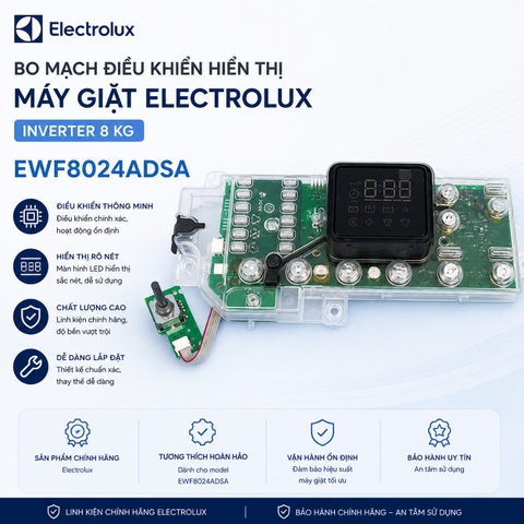 Bo Mạch Điều Khiển Hiển Thị Máy Giặt Electrolux Inverter 8 kg EWF8024ADSA