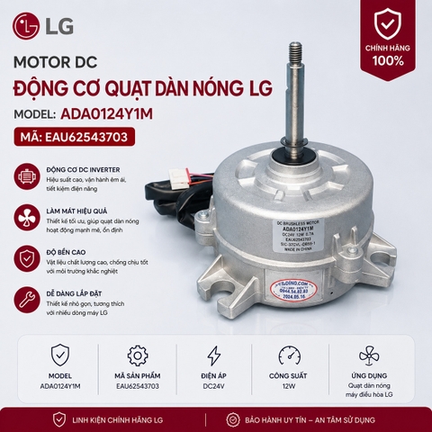 Motor DC Động Cơ Quạt Dàn Nóng LG Model ADA0124Y1M Mã EAU62543703