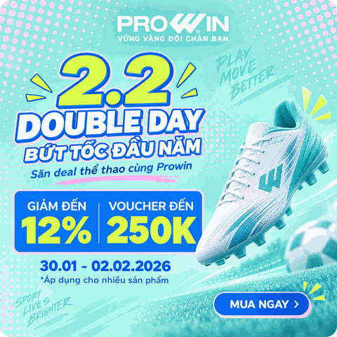 Double Day 2.2: Bứt Tốc Đầu Năm – Deal Prowin Đã Lên Sân