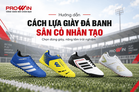 Hướng Dẫn Cách Lựa Giày Đá Banh Sân Cỏ Nhân Tạo Phù Hợp