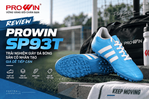 Review Prowin SP93T: Trải Nghiệm Giày Đá Bóng Sân Cỏ Nhân Tạo Giá Dễ Tiếp Cận